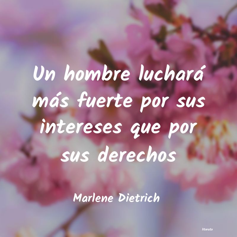 Marlene Dietrich: Un hombre luchará más fuerte