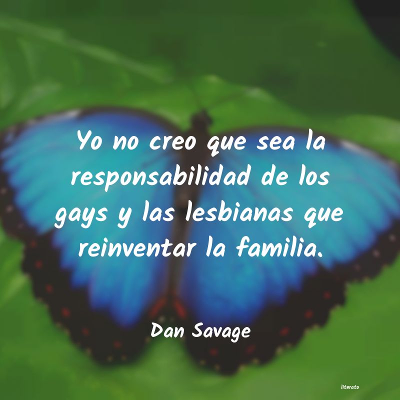 Frases de Dan Savage