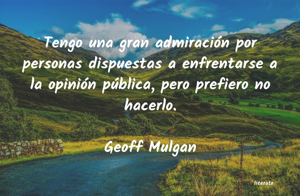 Frases de Geoff Mulgan