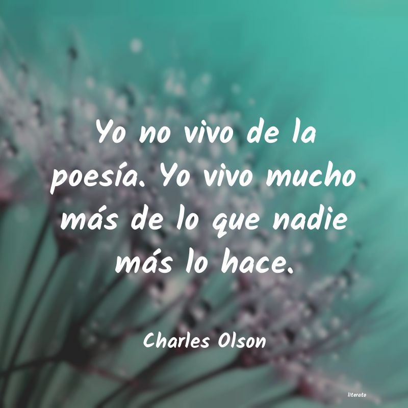 Frases de Charles Olson