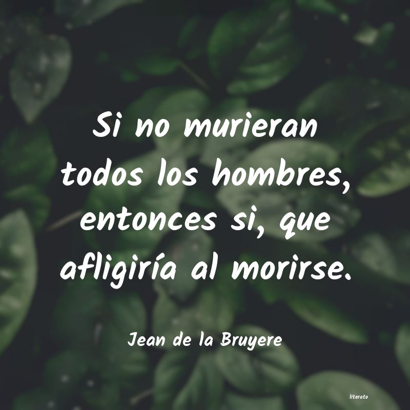 Frases de Jean de la Bruyere