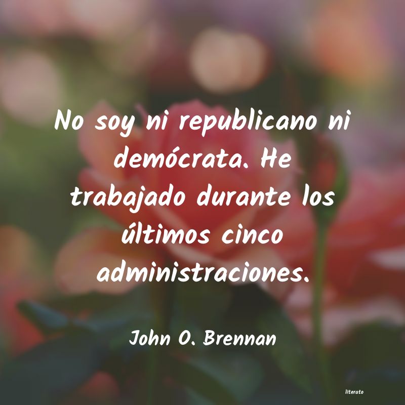 Frases de John O. Brennan