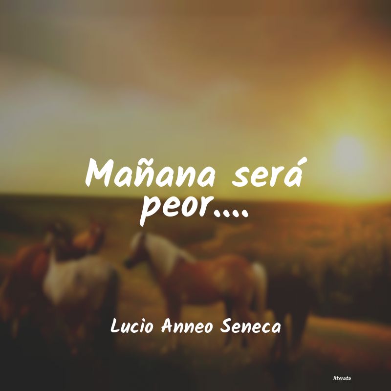 Frases de Lucio Anneo Seneca