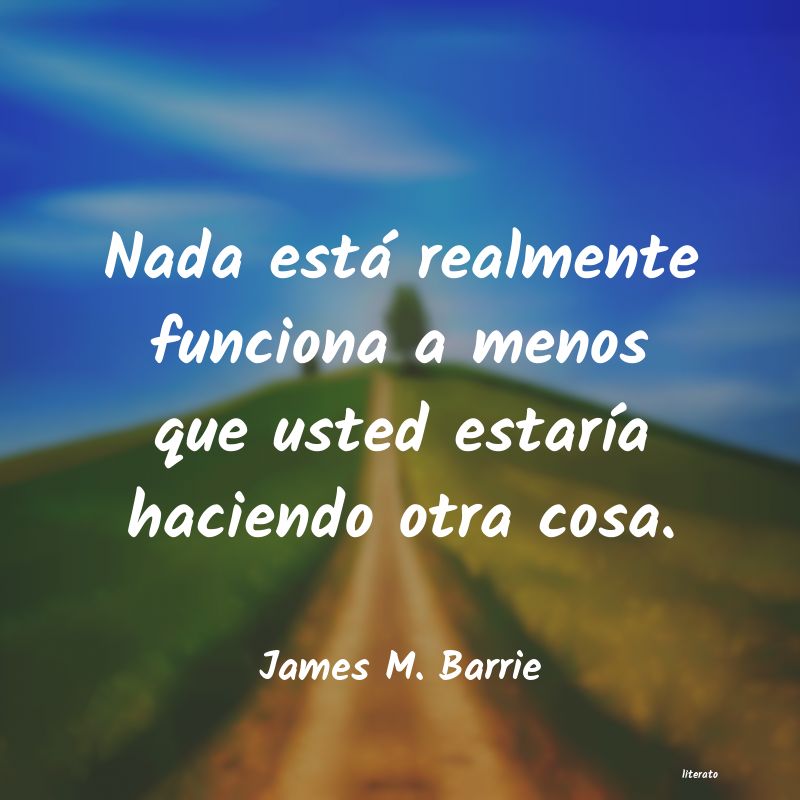 Frases de James M. Barrie