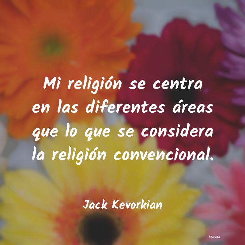 Frases de Jack Kevorkian