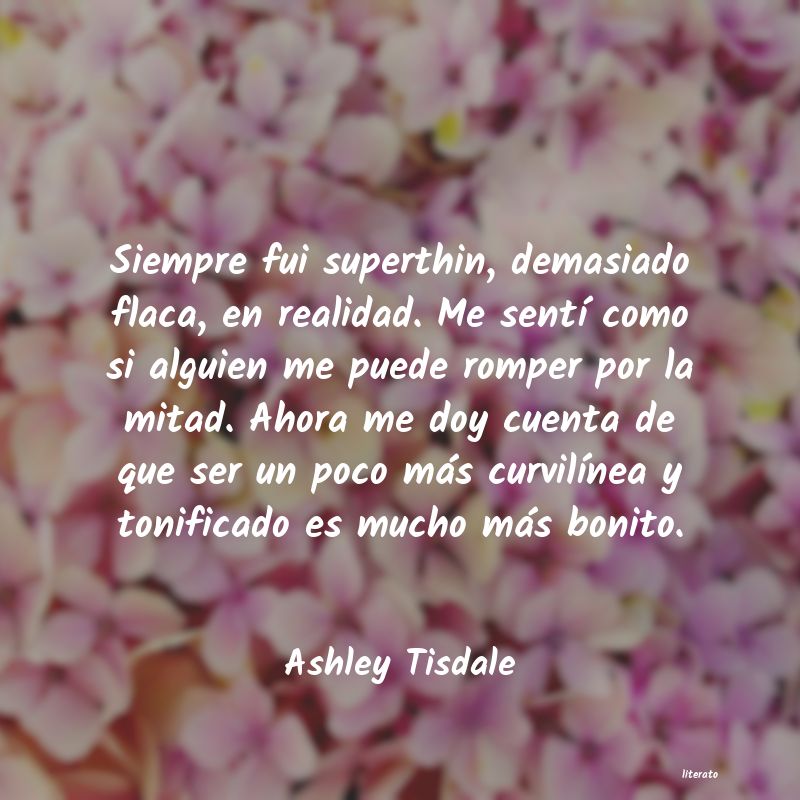 frases de Ashley Tisdale