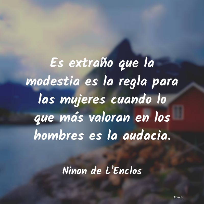 Frases de Ninon de L'Enclos