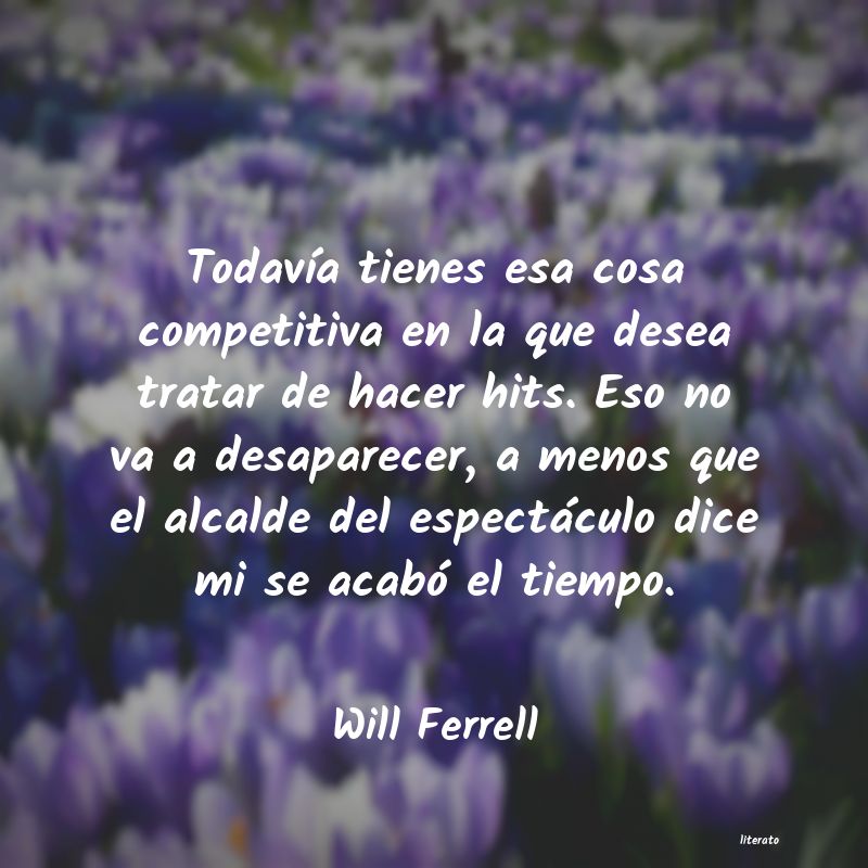 Frases de Will Ferrell