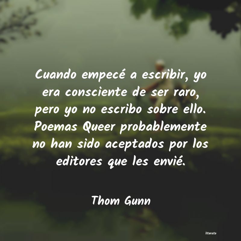 frases de Thom Gunn