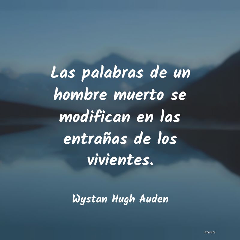 Frases de Wystan Hugh Auden