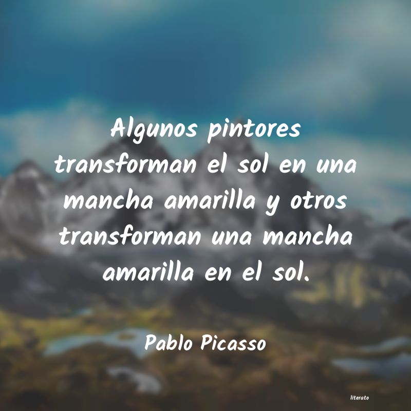 Frases de Pablo Picasso