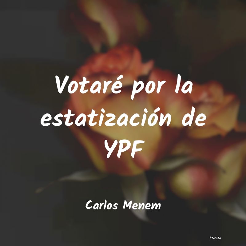 Frases de Carlos Menem