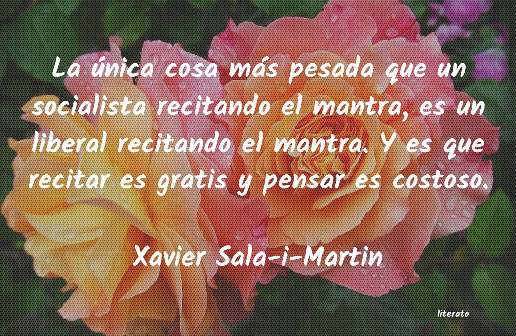Frases de Xavier Sala-i-Martin