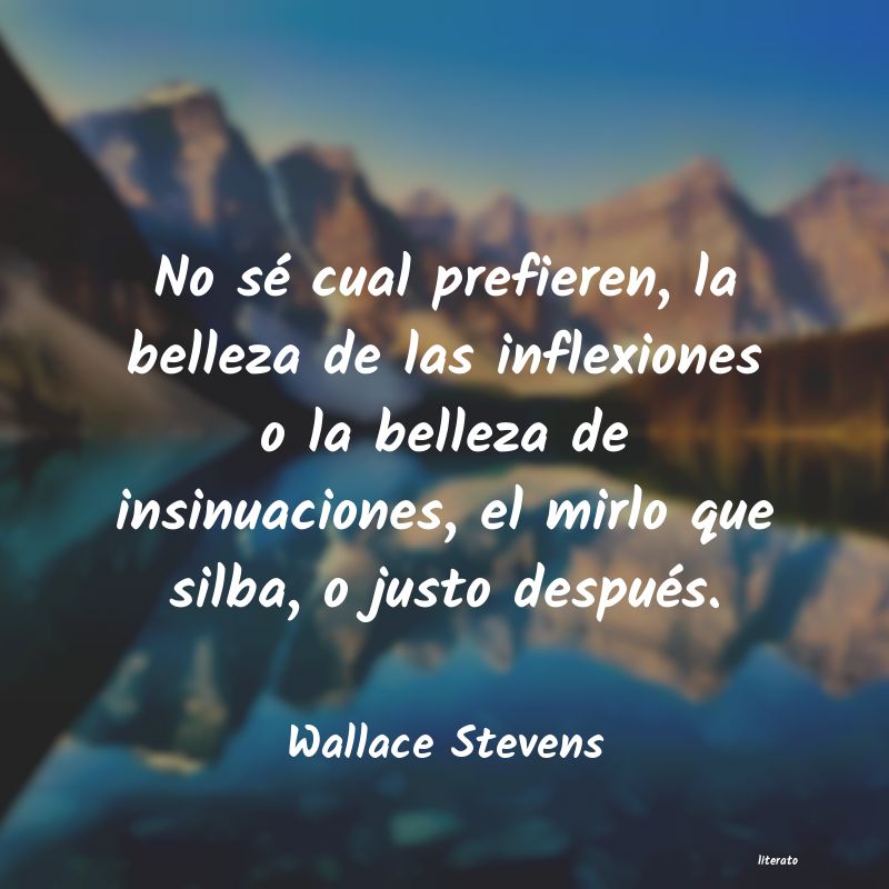 Frases de Wallace Stevens