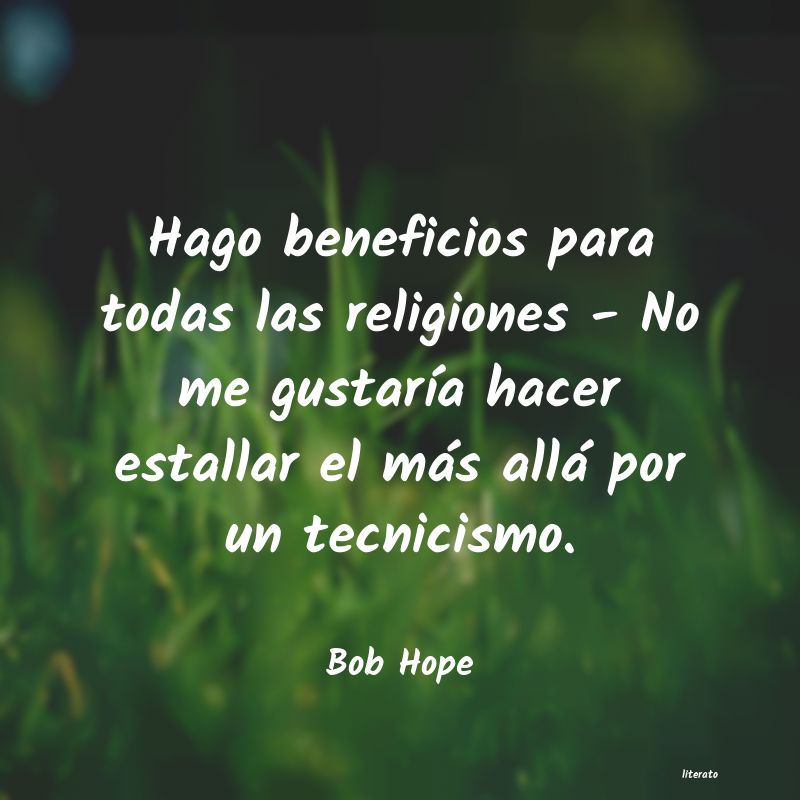 Frases de Bob Hope