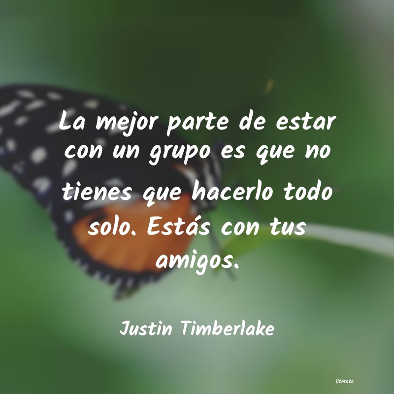 frases de Justin Timberlake