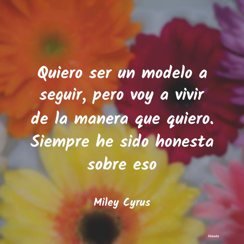 frases de Miley Cyrus