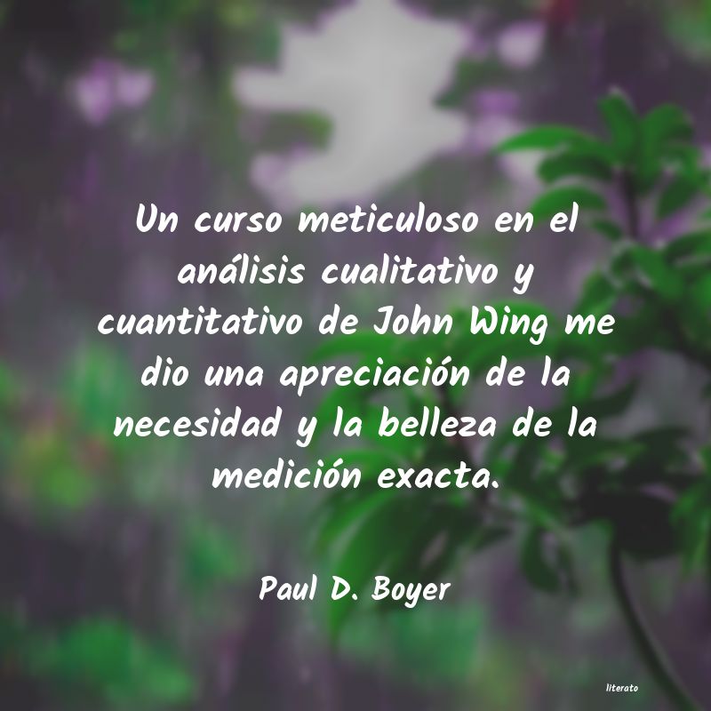 Frases de Paul D. Boyer
