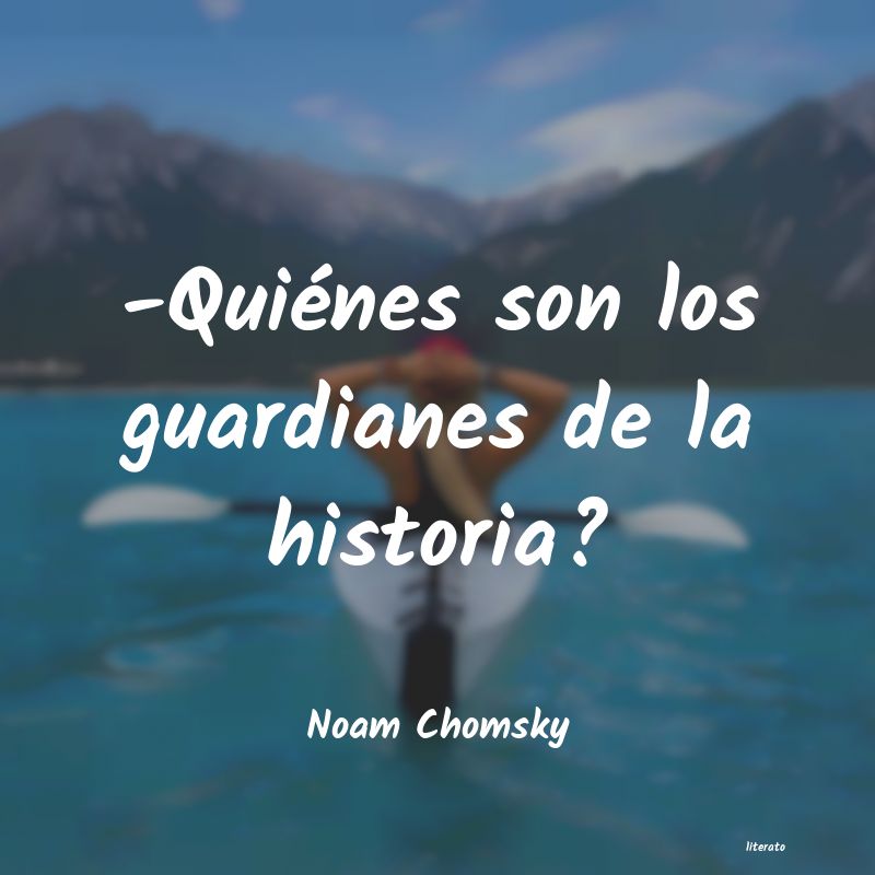 Frases de Noam Chomsky