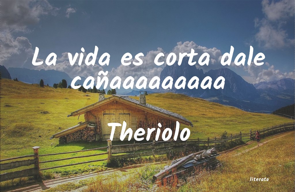 Frases de Theriolo