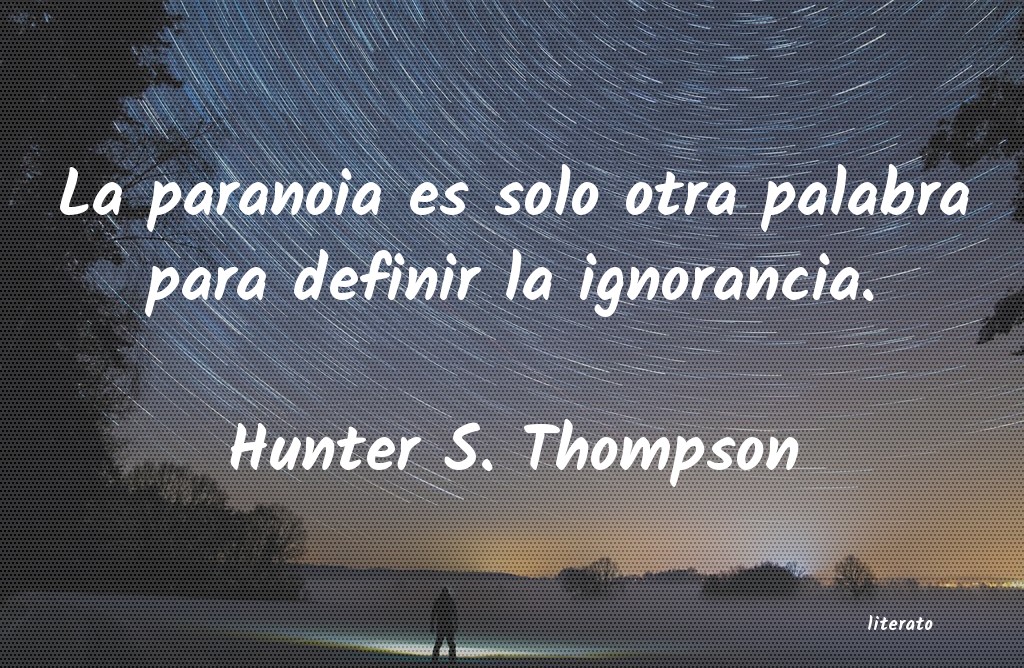 Frases de Hunter S. Thompson