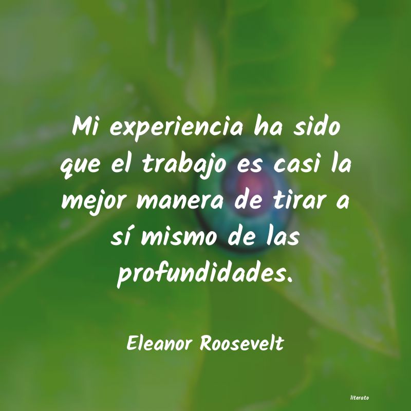 Frases de Eleanor Roosevelt