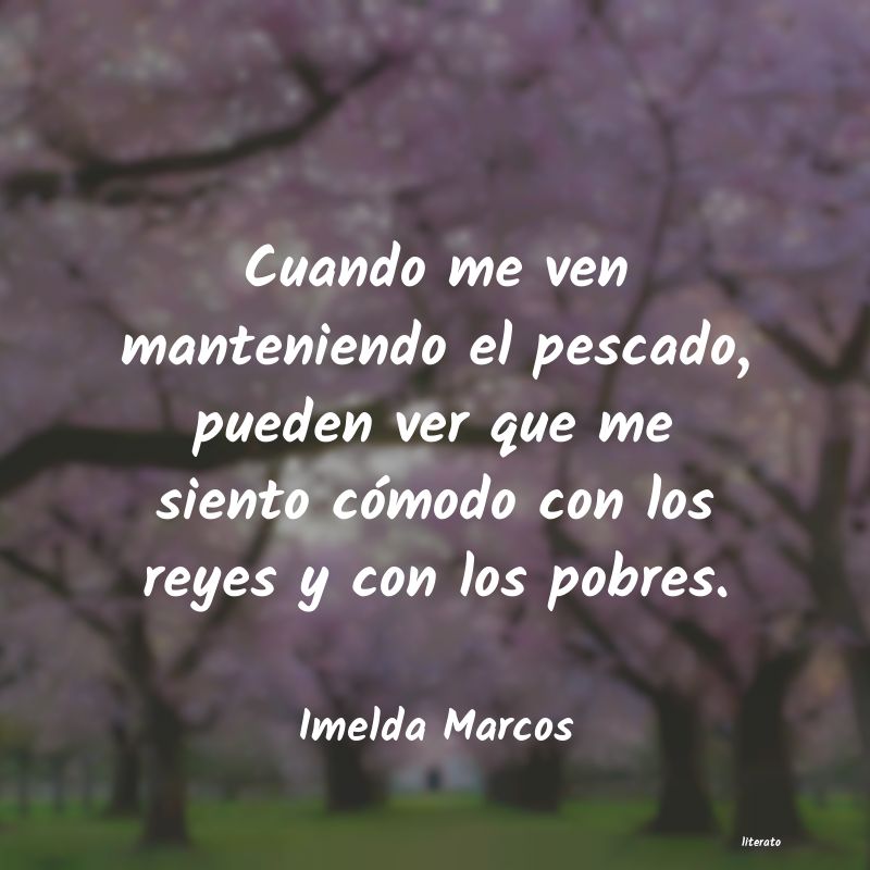 Frases de Imelda Marcos