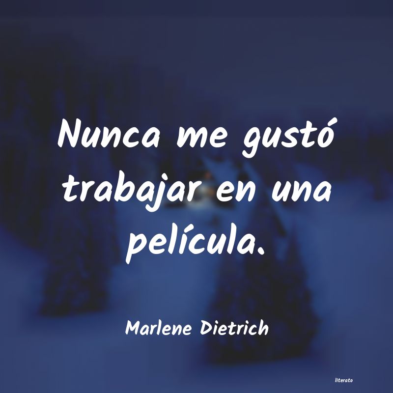 Frases de Marlene Dietrich