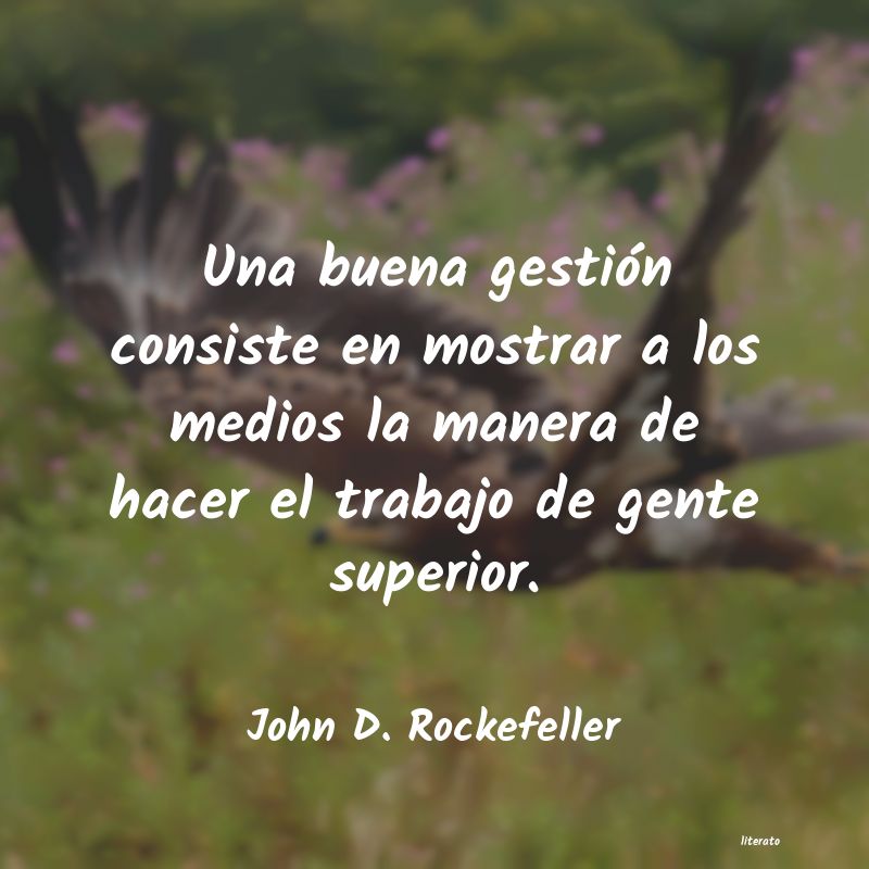 frases de John D. Rockefeller