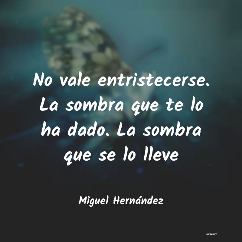 frases de Miguel Hernández