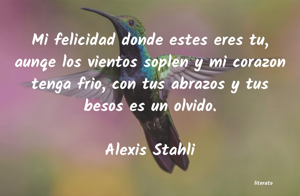 frases de Alexis Stahli