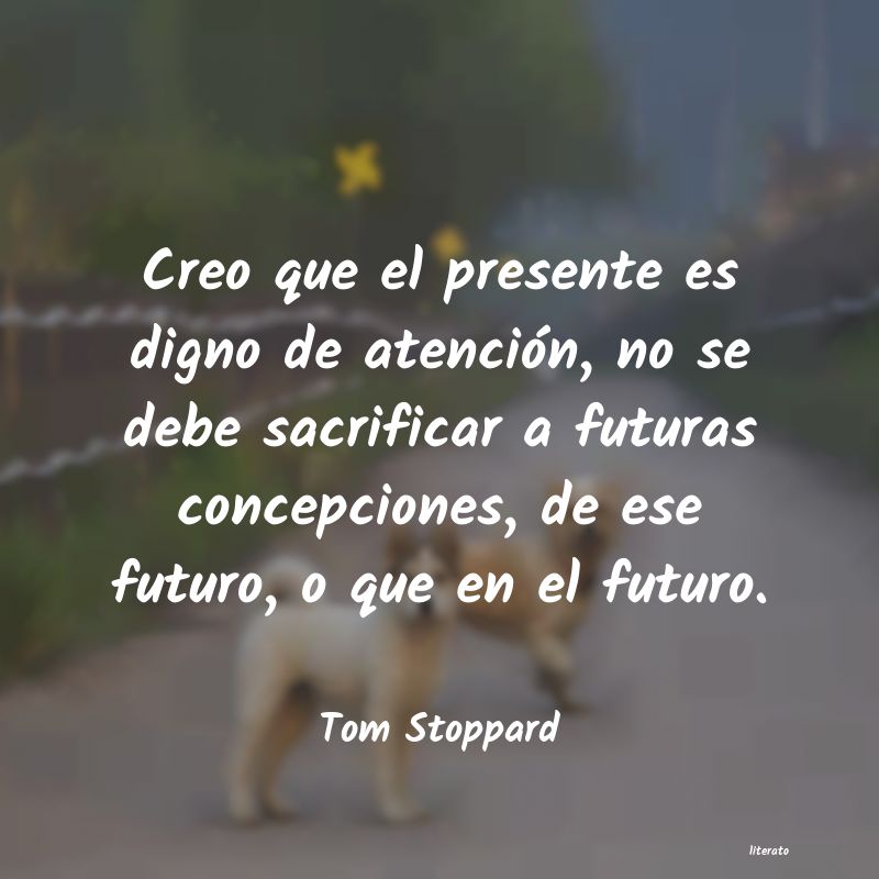 frases de Tom Stoppard