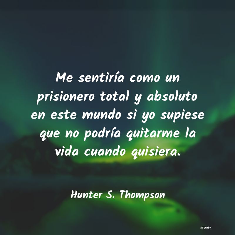 frases de Hunter S. Thompson