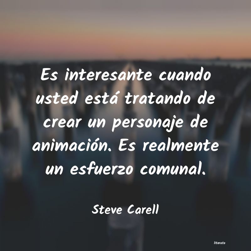 Frases de Steve Carell