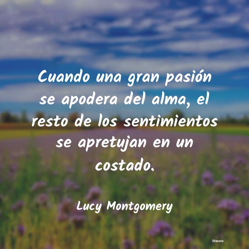 Frases de Lucy Montgomery