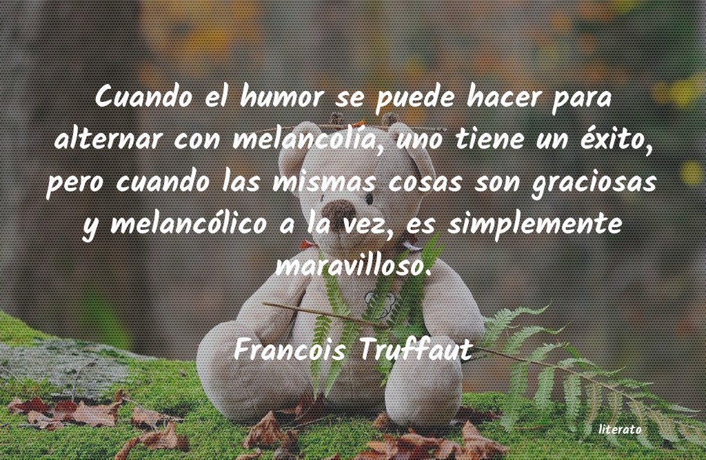 Frases de Francois Truffaut
