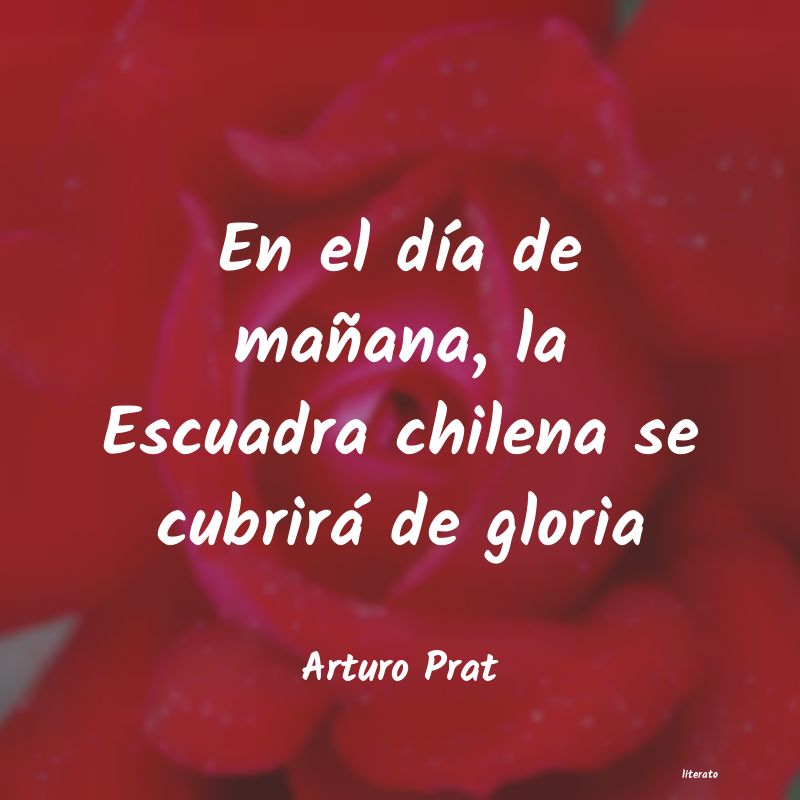Frases de Arturo Prat