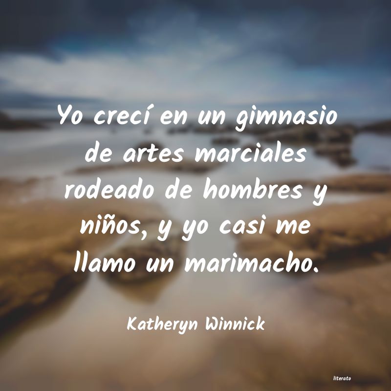 frases de Katheryn Winnick
