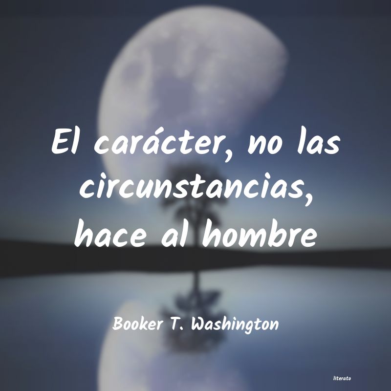 Frases de Booker T. Washington