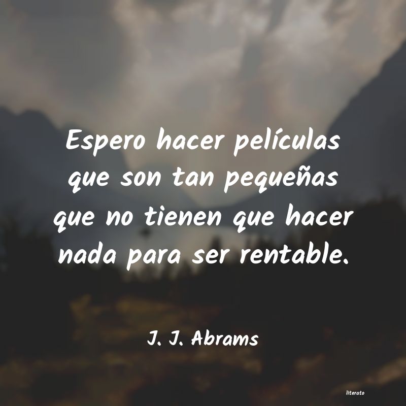 Frases de J. J. Abrams