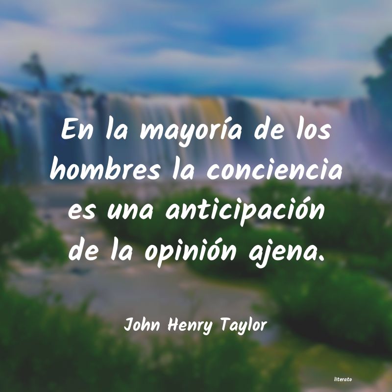Frases de John Henry Taylor
