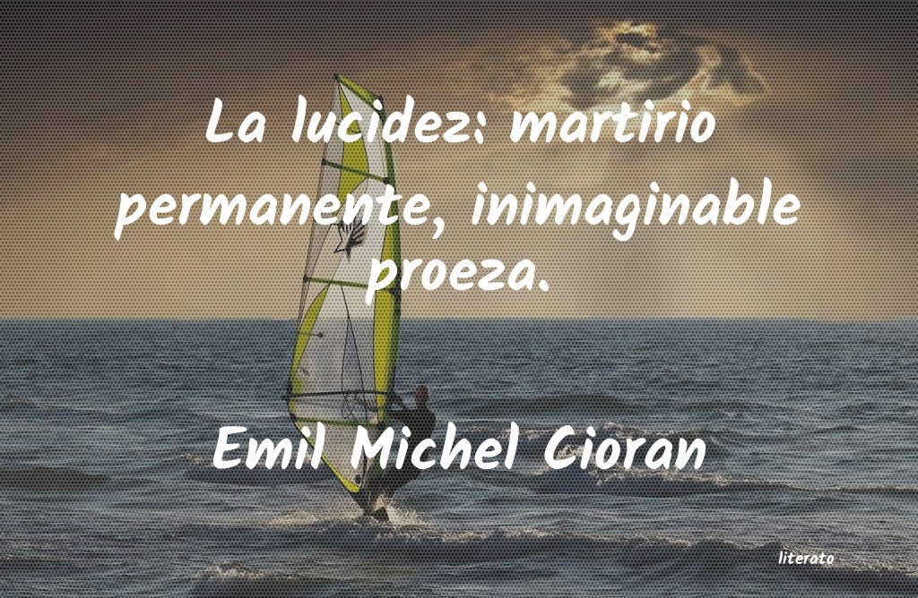 Frases de Emil Michel Cioran