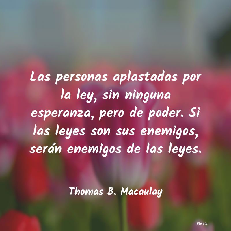 Frases de Thomas B. Macaulay