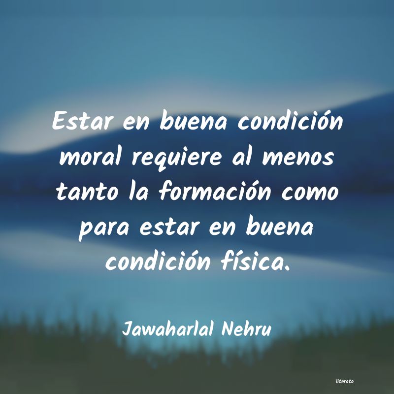 Frases de Jawaharlal Nehru