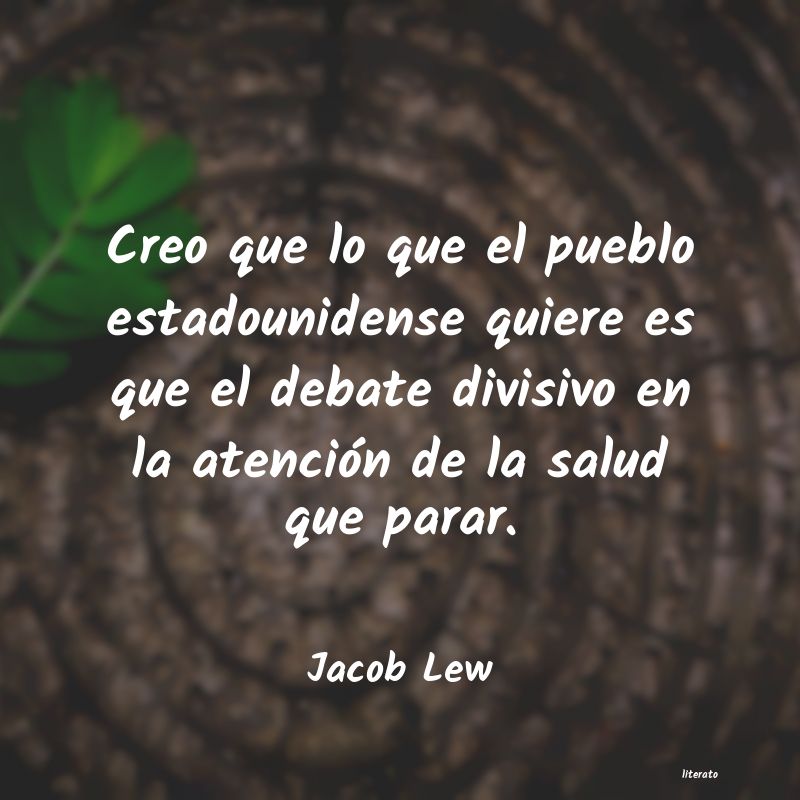 Frases de Jacob Lew