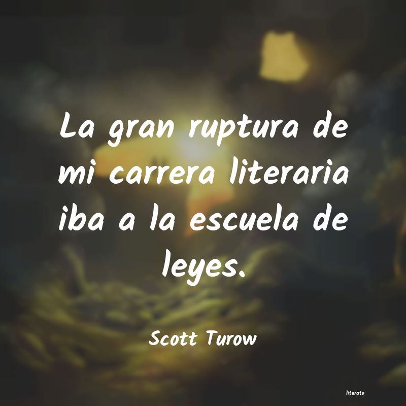 Frases de Scott Turow