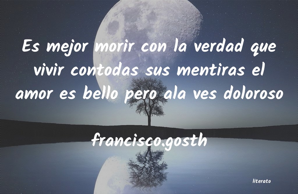 Frases de francisco.gosth