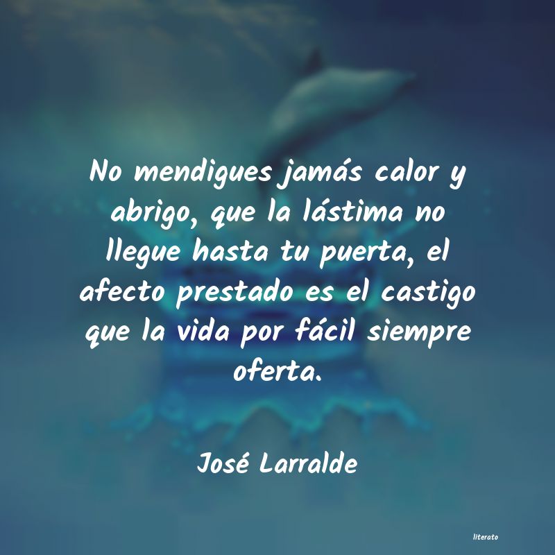 Frases de José Larralde