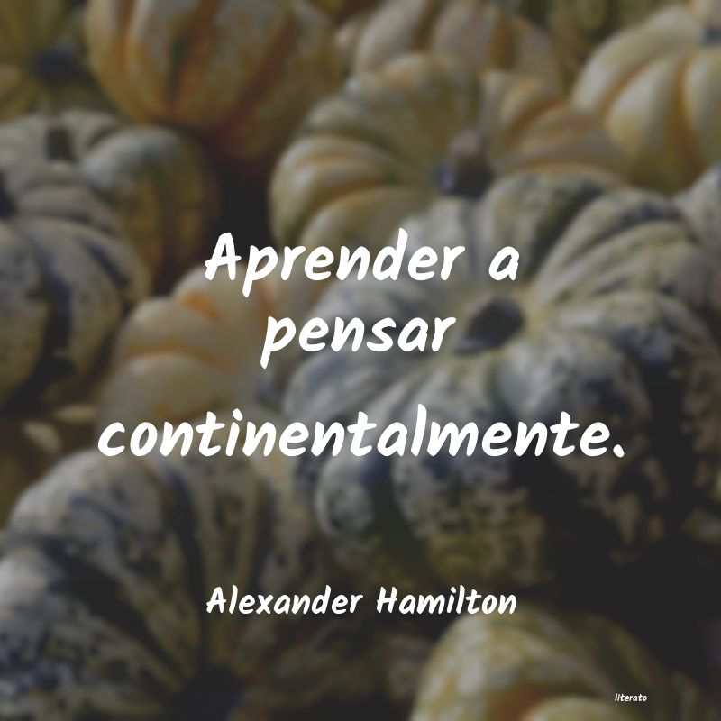alexander hamilton pensmiento
