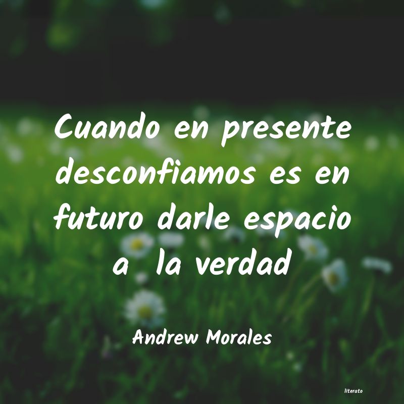 Frases de Andrew Morales